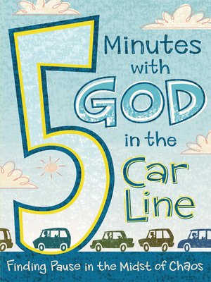 cover image of 5 Minutes with God in the Car Line